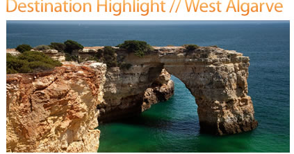 Destination Highlight - West Algarve