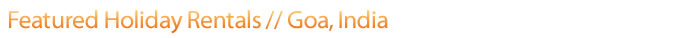 Goa holiday rentals