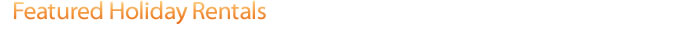 Holiday Rentals